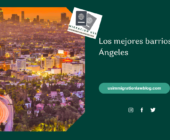 Los mejores barrios de Los Ángeles