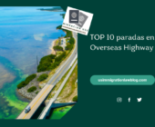 TOP 10 paradas en la Overseas Highway